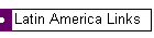 Latin America Links