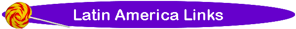 Latin America Links